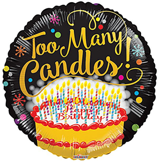 18" Too Many Candles Birthday Round Foil Balloon