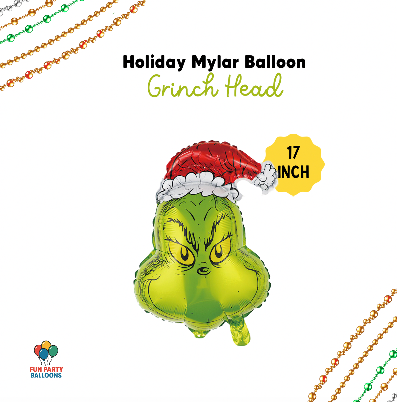 17-inch Grinch head mylar balloon with festive design on a white background