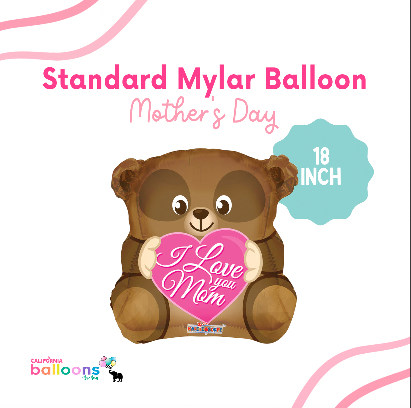 "I love you, Mom" Bear Shape Mylar Balloon - 18 INCH