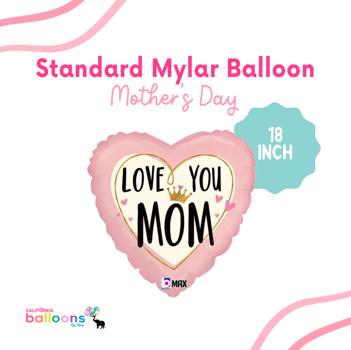 "Love You MOM" Crown - heart Shape Mylar - 18 INCH