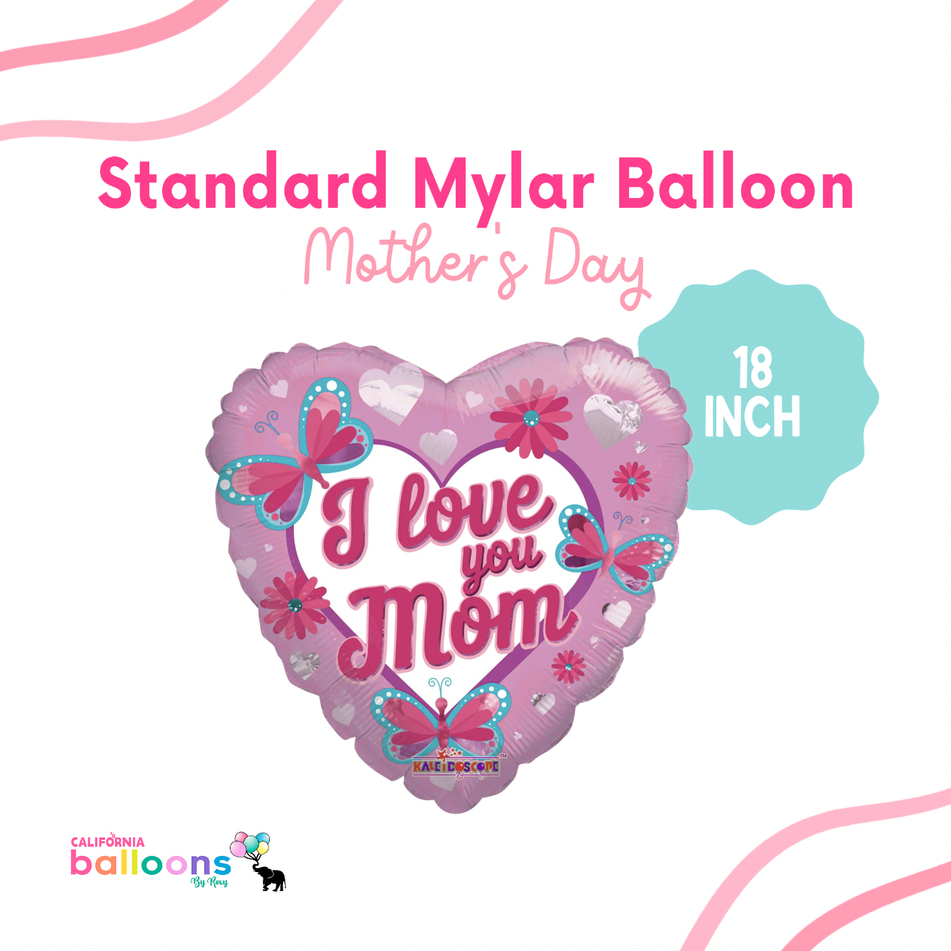 I love you Mom - heart Shape Mylar - 18 INCH